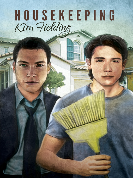 Title details for Housekeeping by Kim Fielding - Available